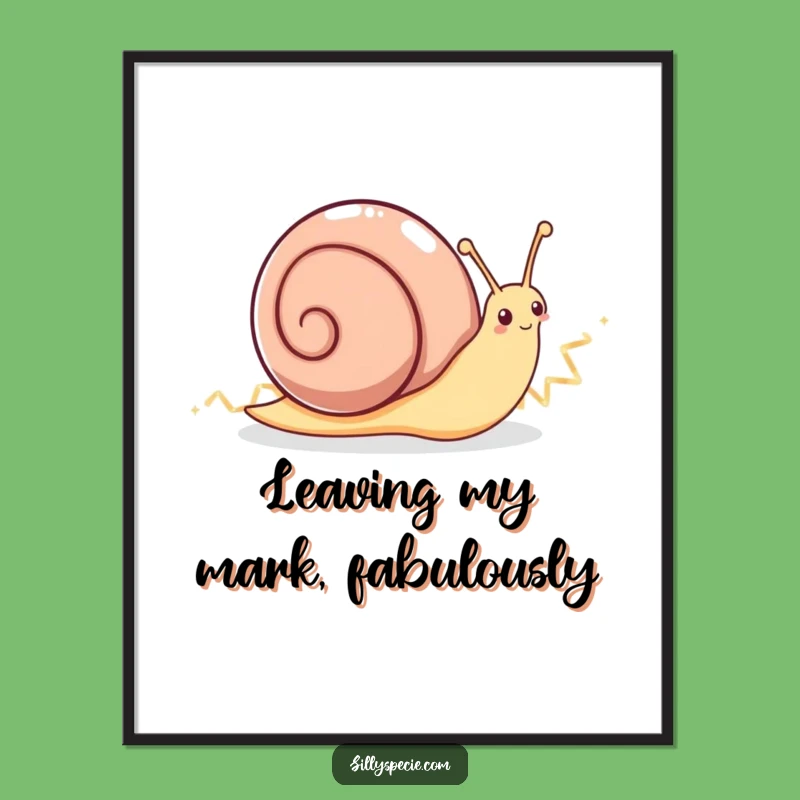 Funny Free Printable Wall Art: Enthusiastic Snail Sparkle Downloadable Art