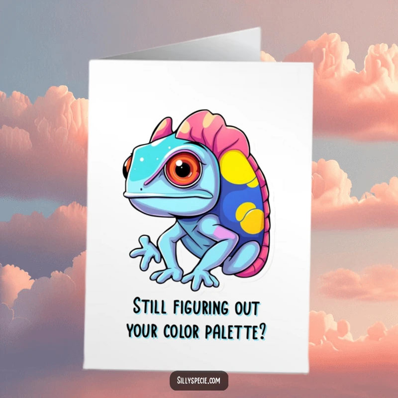 Funny Free Printable Birthday Card: a confused chameleon changes to clashing vibrant colors, wishing a happy birthday.
